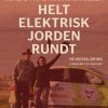 Helt elektrisk jorden rundt (E-bog)