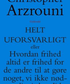 Helt uforsvarligt (E-bog)