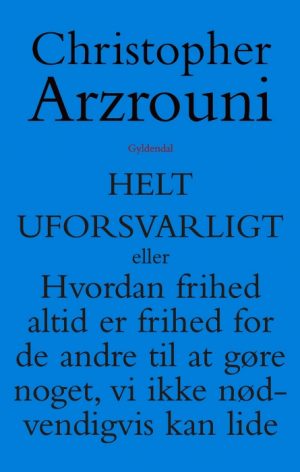 Helt uforsvarligt (E-bog)