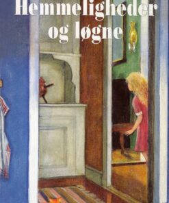 Hemmeligheder og løgne (E-bog)