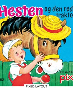 Hesten og den røde traktor (E-bog)