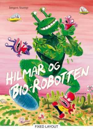 Hilmar og bio-robotten (E-bog)