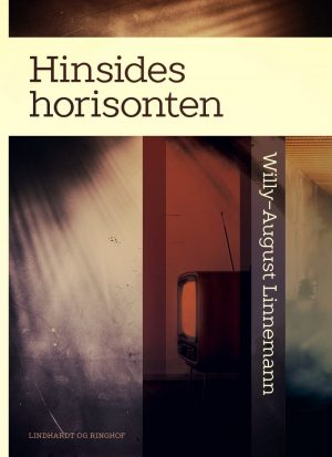 Hinsides Horisonten - Willy-august Linnemann - Bog