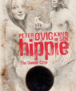 Hippie - The Danish Case (E-bog)