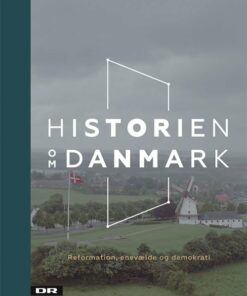 Historien Om Danmark - Bind 2 - Jes Fabricius Møller - Bog
