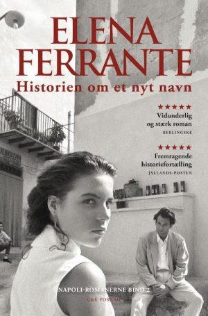 Historien Om Et Nyt Navn - Elena Ferrante - Bog