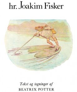 Historien om hr. Joakim Fisker (E-bog)