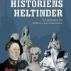 Historiens Heltinder (E-bog)