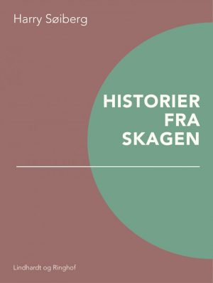 Historier Fra Skagen - Harry Søiberg - Bog