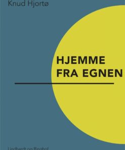 Hjemme Fra Egnen - Knud Hjortø - Bog
