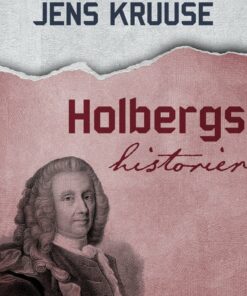 Holbergs Historier - Jens Kruuse - Bog