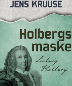 Holbergs Maske - Jens Kruuse - Bog