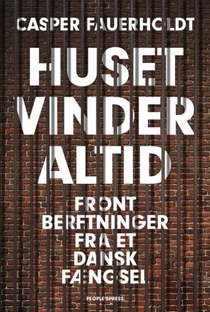 Huset Vinder Altid - Casper Fauerholdt - Bog