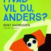 Hvad vil du, Anders? (E-bog)