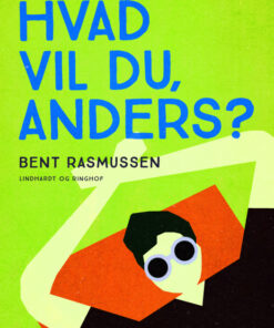 Hvad vil du, Anders? (E-bog)