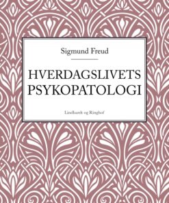 Hverdagslivets psykopatologi (E-bog)