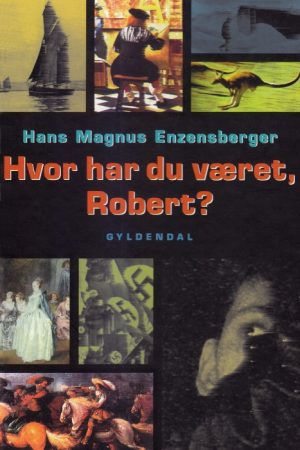 Hvor har du været, Robert? (E-bog)