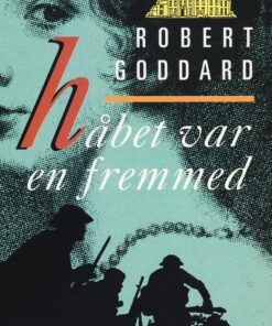Håbet var en fremmed (E-bog)