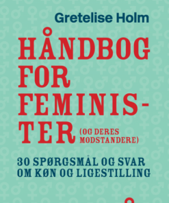 Håndbog for feminister (og deres modstandere) (E-bog)