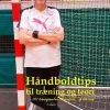 Håndboldtips Til Træning Og Teori - Peter Schmidt - Bog
