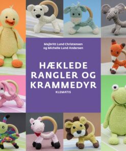 Hæklede Rangler Og Krammedyr - Michelle Lund Andersen - Bog