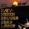 Hævneren bruger seksløber (E-bog)