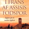 I Frans af Assisis fodspor (E-bog)