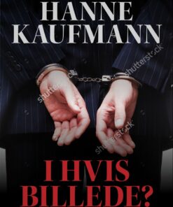 I Hvis Billede? - Hanne Kaufmann - Bog