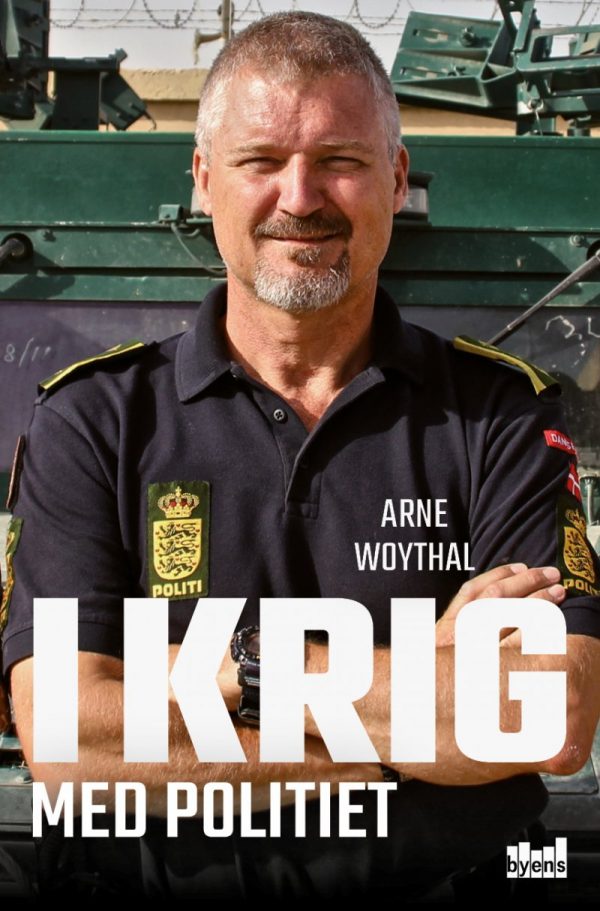 I Krig Med Politiet - Arne Woythal - Bog