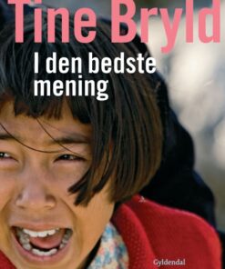 I den bedste mening (E-bog)