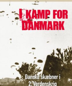 I kamp for Danmark (E-bog)