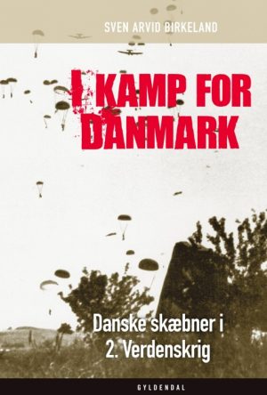I kamp for Danmark (E-bog)