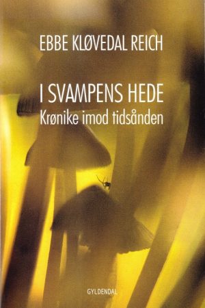 I svampens hede (E-bog)