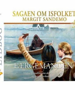 Isfolket 31 - Færgemanden - Margit Sandemo - Cd Lydbog