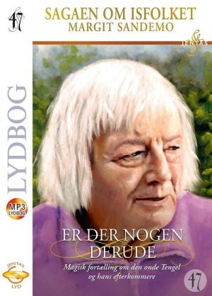 Isfolket 47 - Er Der Nogen Derude - Margit Sandemo - Cd Lydbog