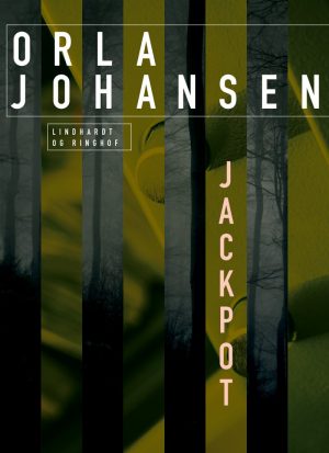 Jackpot - Orla Johansen - Bog