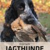 Jagthunde - familiemedlemmer og jagtkammerater (E-bog)