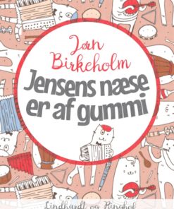 Jensens næse er af gummi (E-bog)