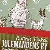 Julemandens by (E-bog)