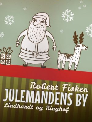 Julemandens by (E-bog)