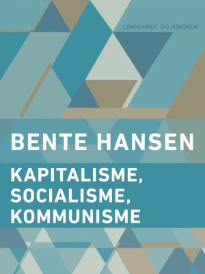 Kapitalisme, socialisme, kommunisme (E-bog)