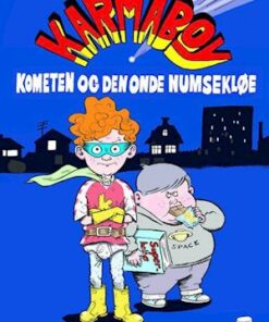 Karmaboy - kometen og den onde numsekløe