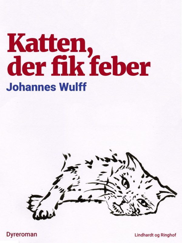 Katten, Der Fik Feber - Johannes Wulff - Bog