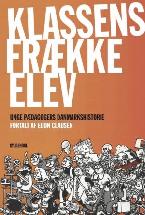 Klassens frække elev (E-bog)