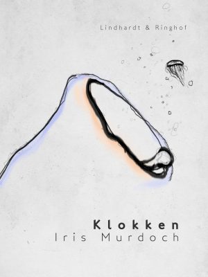 Klokken - Iris Murdoch - Bog