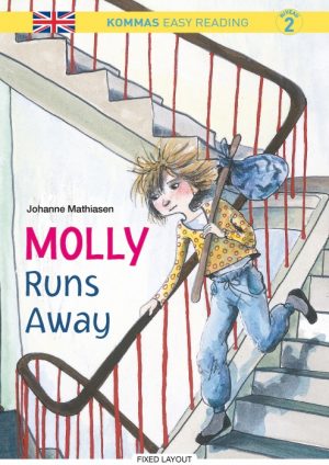 Kommas Easy Reading: Molly Runs Away - niv. 2 (E-bog)