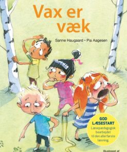Kommas læsestart: Vax er væk - niveau 1 (E-bog)