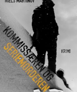 Kommissæren og seriemorderen (E-bog)