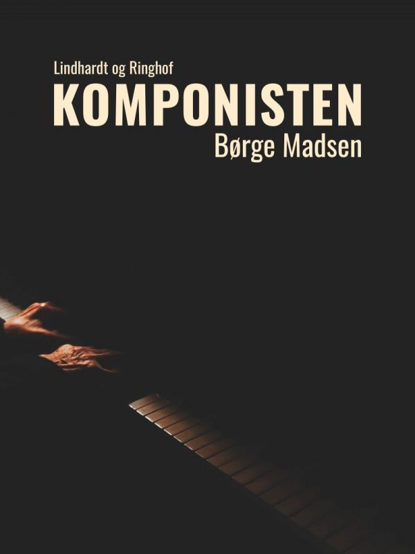 Komponisten - Børge Madsen - Bog