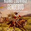 Kong Ludvigs sendebud og andre fortællinger (E-bog)